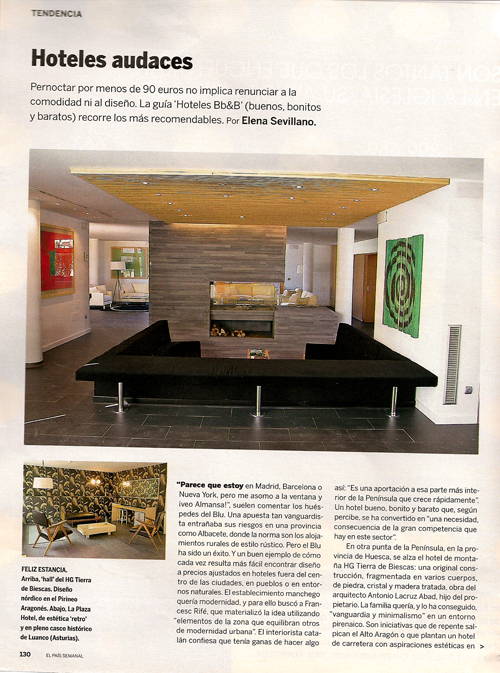 Hoteles audaces. El País Semanal. 2 Diciembre 2007.