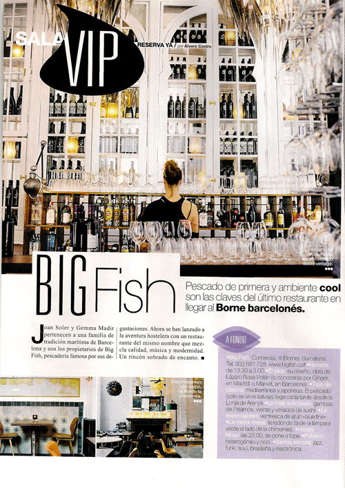 Big Fish. Abril 2009.
