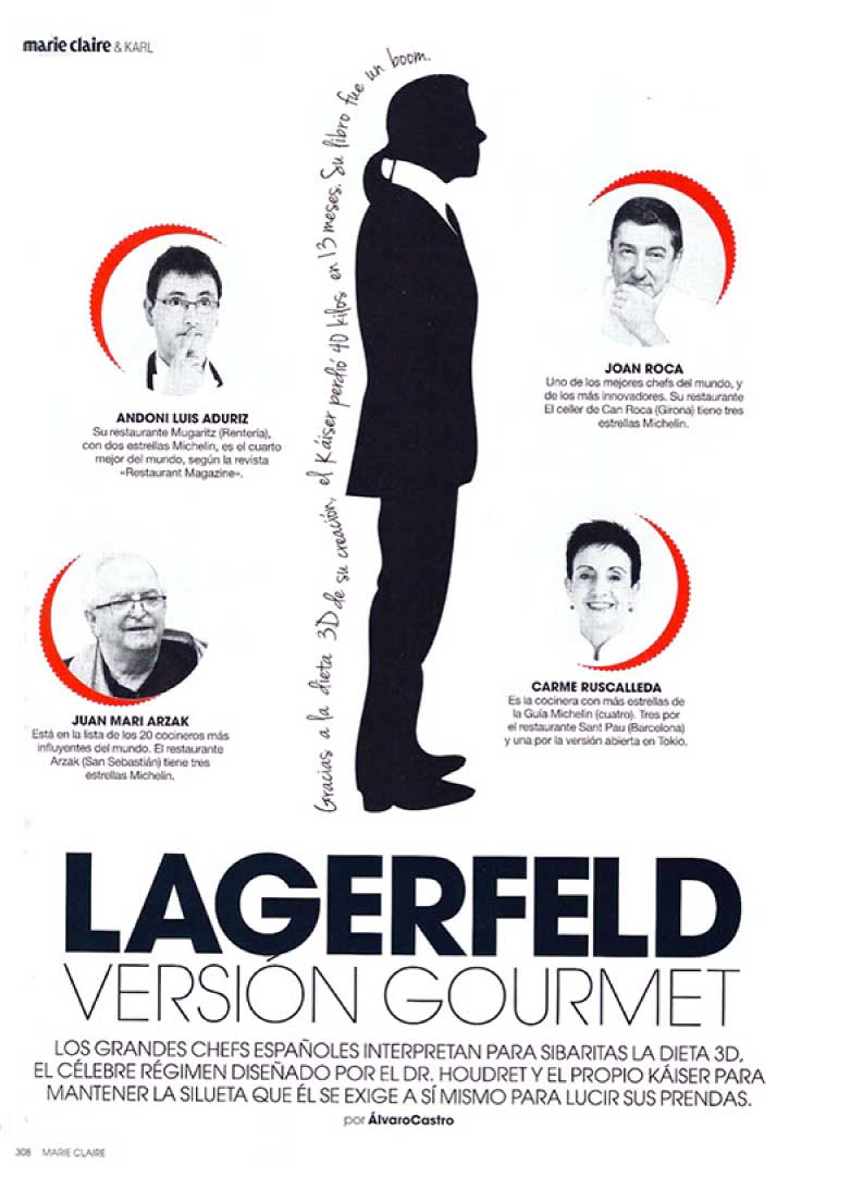 Lagerfeld versión gourmet. Noviembre 2012.