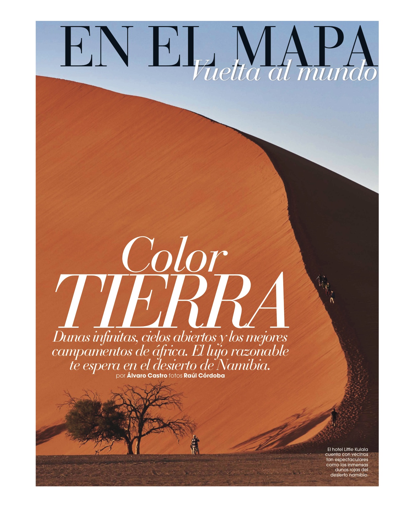 Escapadas/ Namibia